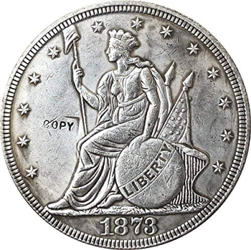 1873 Монета от 1 долар на САЩ е Копие на Монети Тип 2 Копие Украса за Събиране на Подаръци